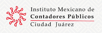 Instituto Mexicano de Contadores Públicos Ciudad Juárez